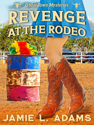 cover image of Revenge at the Rodeo